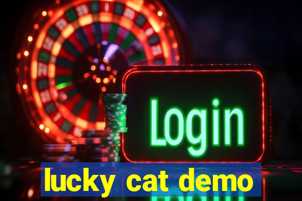 lucky cat demo